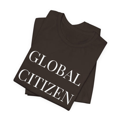 Global Citizen Energy T-Shirt — White Print