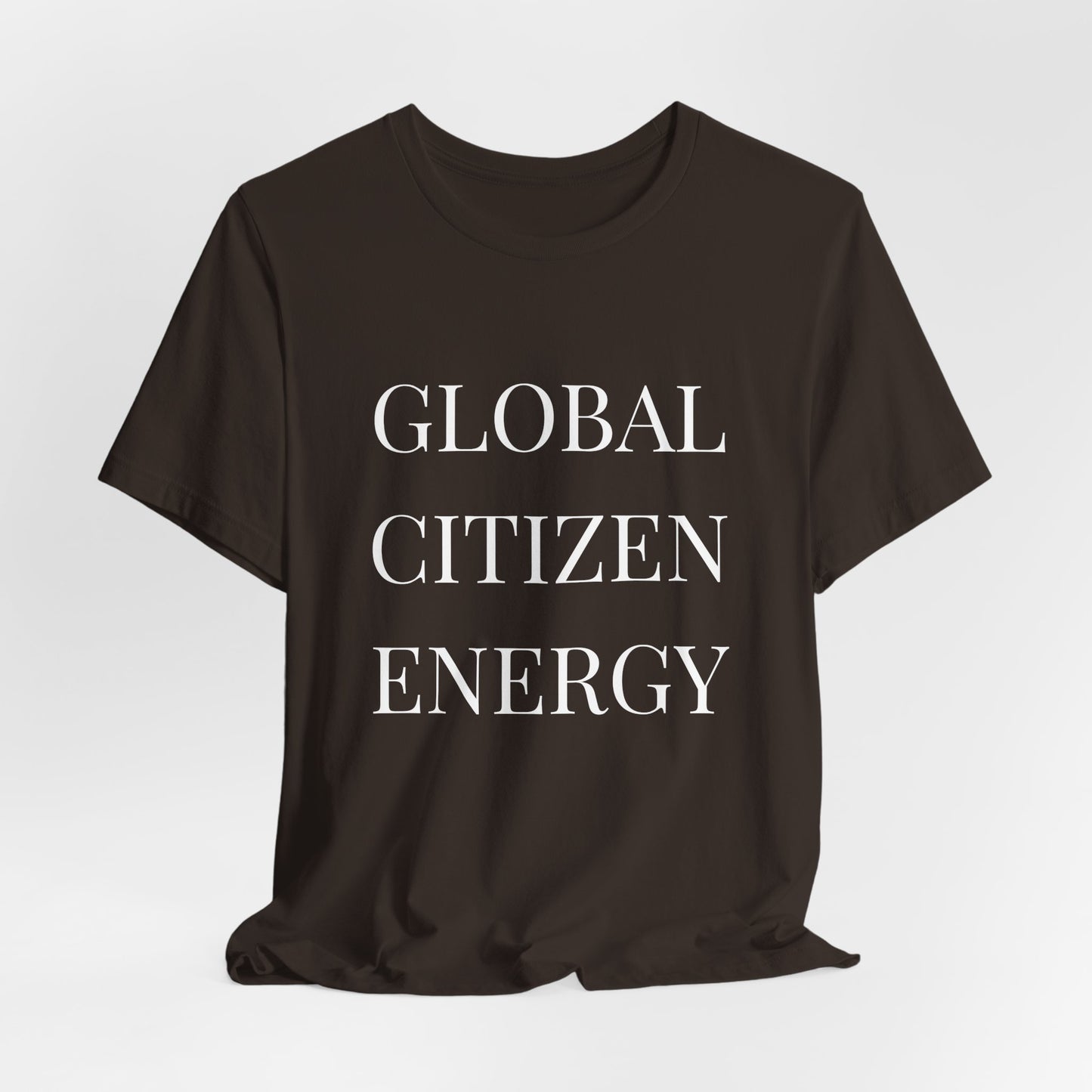 Global Citizen Energy T-Shirt — White Print