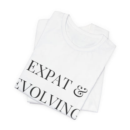 Expat & Evolving Tee — Black Print