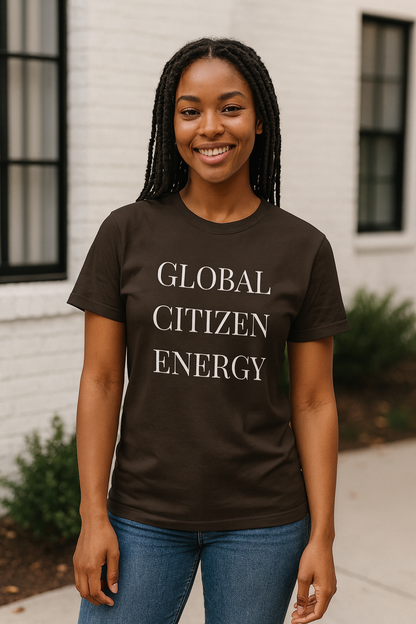 Global Citizen Energy T-Shirt — White Print
